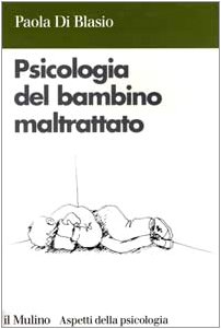 30 besten Psicologia Del Bambino Maltrattato getestet und qualifiziert
